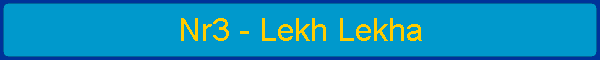 Nr3 - Lekh Lekha