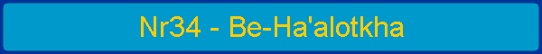 Nr34 - Be-Ha'alotkha